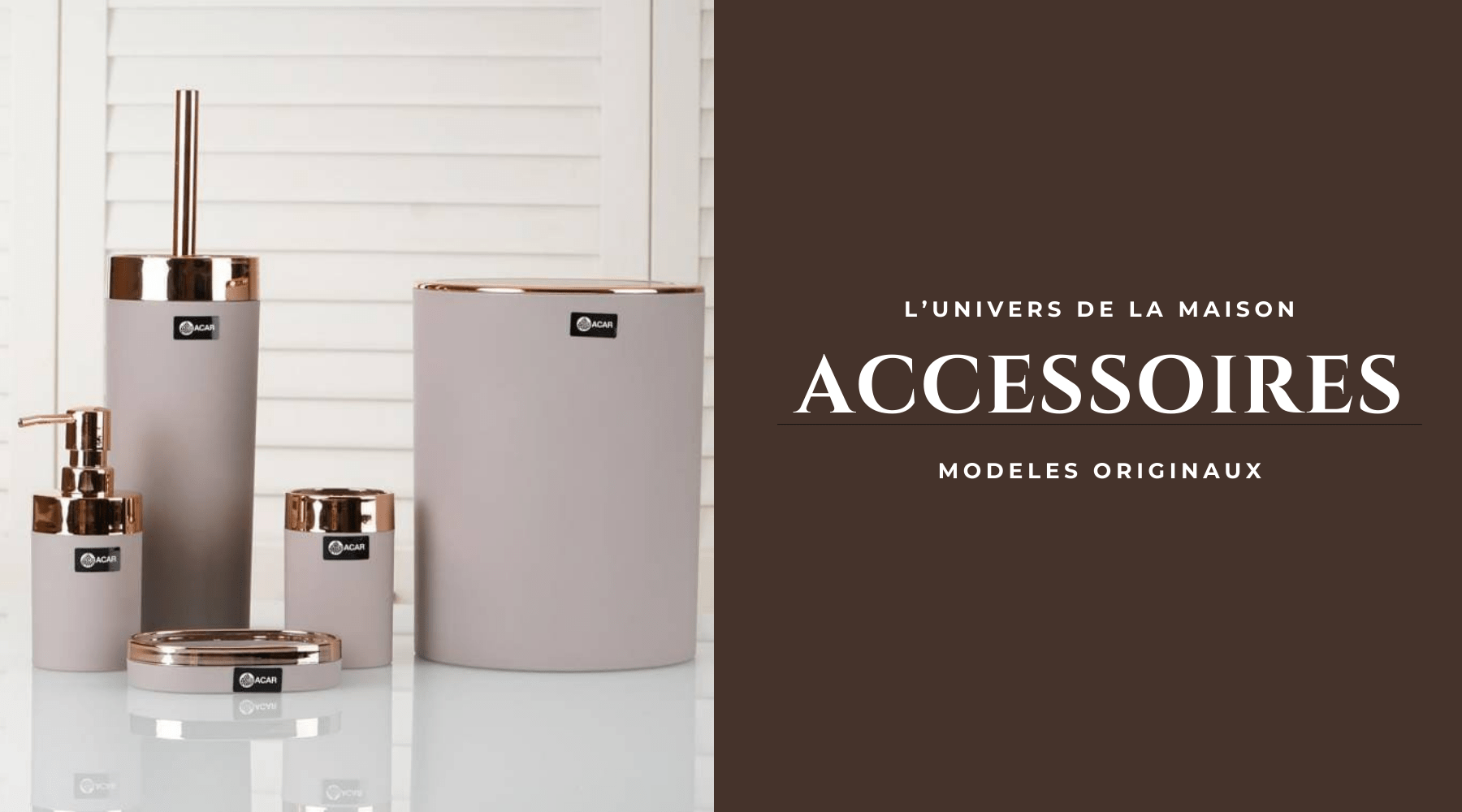 Découvrez nos différents modèles de set de salle de bain et cuisine